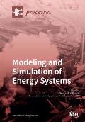 Processes Modeling and Simulation of Energy Systems