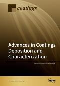 Advances in Coatings Deposition and Characterization