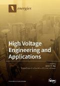 High Voltage Engineering and Applications