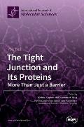 The Tight Junction and Its Proteins: Volume 2