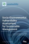 Socio-Environmental Vulnerability Assessment for Sustainable Management