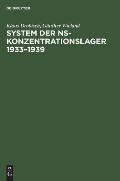 System der NS-Konzentrationslager 1933-1939