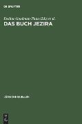 Das Buch Jezira: In Der ?bersetzung Von Johann Friedrich Von Meyer. Mit Nachwort Von Moshe Idel Und Wilhelm Schmidt-Biggemann