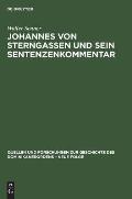 Johannes von Sterngassen und sein Sentenzenkommentar