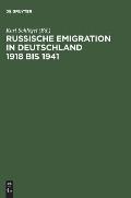 Russische Emigration in Deutschland 1918 bis 1941