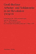 Gro?-Berliner Arbeiter- und Soldatenr?te in der Revolution 1918/19