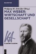 Max Weber: Wirtschaft Und Gesellschaft