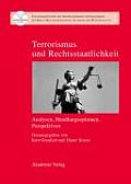 Terrorismus Und Rechtsstaatlichkeit