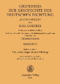 Sechstes Buch: Vom Siebenj?hrigen Bis Zum Weltkriege: Nationale Dichtung. Teil 3: Bibliographie Der Werke Goethes