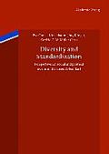 Diversity and Standardization: Perspectives on Ancient Near Eastern Cultural History