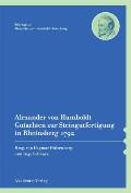 Alexander Von Humboldt - Gutachten Zur Steingutfertigung in Rheinsberg 1792