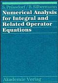 Numerical Analysis for Integral & Related Operator Equations