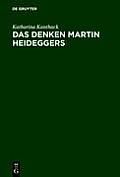 Das Denken Martin Heideggers: Die Grosse Wende Der Philosophie