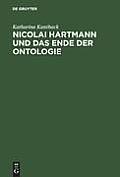 Nicolai Hartmann und das Ende der Ontologie