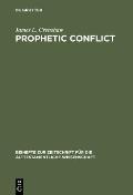 Prophetic Conflict