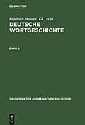 Deutsche Wortgeschichte. Band 2