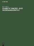 Diabetic Macro- And Microangiopathy