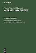 Klopstock, Friedrich Gottlieb: Werke Und Briefe. Historisch-Kritische Ausgabe Section Addenda; Klopstock-Bibliographie