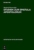 Studien Zur Epistula Apostolorum