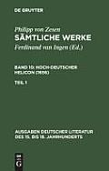 S?mtliche Werke. Bd 10: Hoch-deutscher Helikon (1656). Bd 10/Tl 1