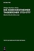 Die Kornwestheimer Tageb?cher 1772-1777