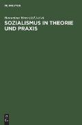 Sozialismus in Theorie Und PRAXIS: Festschrift F?r Richard L?wenthal Zum 70. Geburtstag Am 15. April 1978