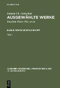 Ausgew?hlte Werke, Bd 8/Tl 1, Ausgaben deutscher Literatur des 15. bis 18. Jahrhunderts Band 8/Teil 1
