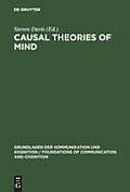 Causal Theories of Mind: Action, Knowledge, Memory, Perception and Reference