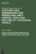 Aufstieg Und Niedergang Der R?mischen Welt (Anrw) / Rise and Decline of the Roman World, Band 31/2. Teilband, Sprache Und Literatur (Literatur Der Aug
