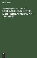 Beitr?ge Zur Kritik Der Reinen Vernunft 1781-1981