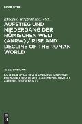 Aufstieg Und Niedergang Der R?mischen Welt (Anrw) / Rise and Decline of the Roman World, Band 30/3, Sprache Und Literatur (Literatur Der Augusteischen