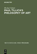 Paul Tillich's Philosophy of Art