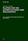 Platon Und Die Schriftlichkeit Der Philosophie: Interpretationen Zu Den Fr?hen Und Mittleren Dialogen