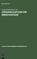 Organization of Innovation: East-West Perspectives
