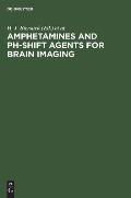 Amphetamines and pH-shift Agents for Brain Imaging