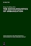 The Sociolinguistics of Urbanization