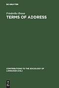 Terms of Address: Problems of Patterns and Usage in Various Languages and Cultures