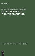 Continuities in Political Action: A Longitudinal Study of Political Orientations in Three Western Democracies