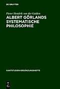 Albert G?rlands Systematische Philosophie