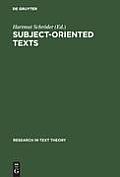 Subject-Oriented Texts: Languages for Special Purposes and Text Theory
