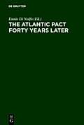 The Atlantic Pact Forty Years Later
