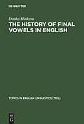 The History of Final Vowels in English: The Sound of Muting