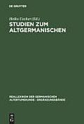 Studien Zum Altgermanischen: Festschrift F?r Heinrich Beck