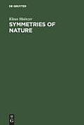 Symmetries of Nature