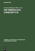 On Germanic Linguistics