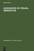 Advances in Visual Semiotics: The Semiotic Web 1992-93