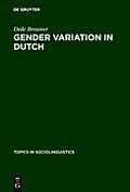 Gender Variation in Dutch: A Sociolinguistic Study of Amsterdam Speech