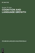 Cognition and Language Growth