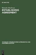 Establishing Agreement: An Analysis of Proposal-Acceptance Sequences