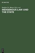 Indigenous Law and the State